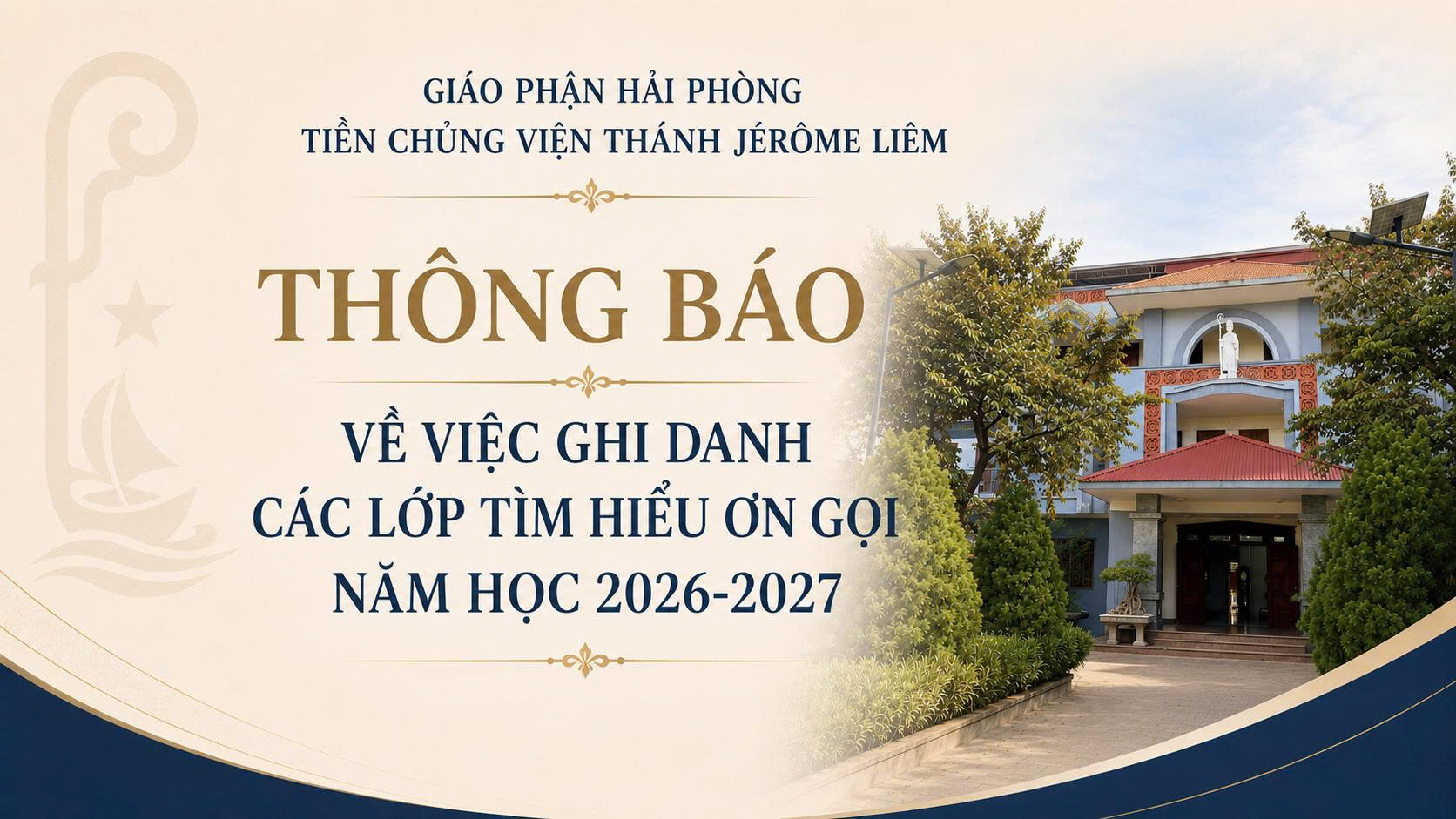 Thông báo về việc ghi danh các lớp tìm hiểu ơn gọi năm học 2026-2027